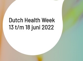 Dutch Health Week van 13 tot en met 18 juni in Utrecht